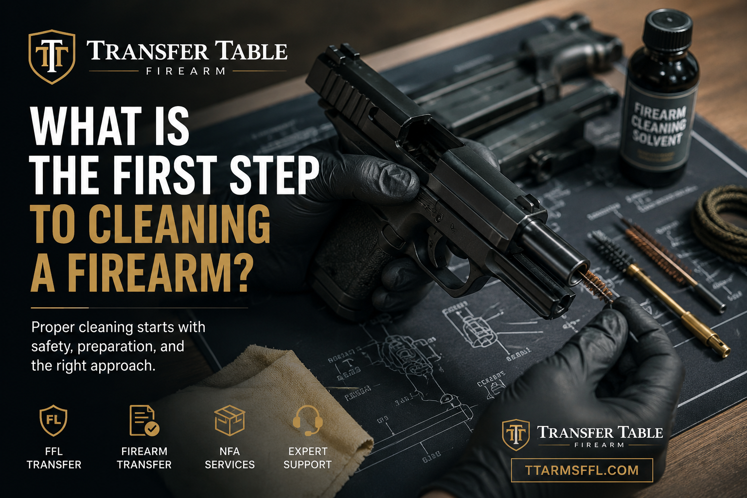 What Is the First Step to Cleaning a Firearm